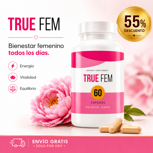 (55% Descuento) TrueFem™  Original| Bienestar Femenino, Energía y Equilibrio Diario